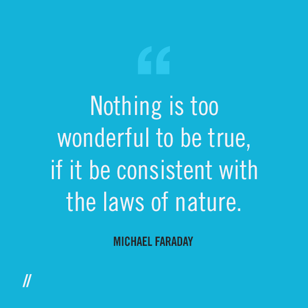 Blog post image: CH_Faraday_Quote.png