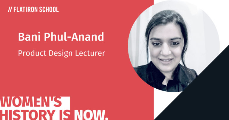 Bani Phul-Anand, Product Design Lecturer