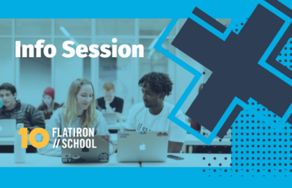 Flatiron School | Info Session