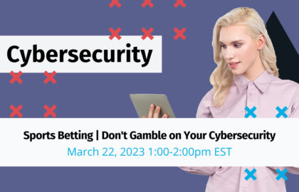 Cyber Essentials | Don't Gamble on Your Cybersecurity