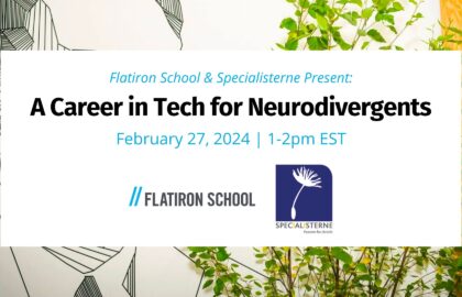 Flatiron School x Specialisterne: Navigating the Hiring Process as a Neurodivergent Job Seeker