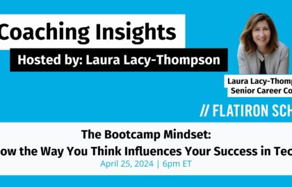 The Bootcamp Mindset: How the Way You Think Influences Your Success in Tech