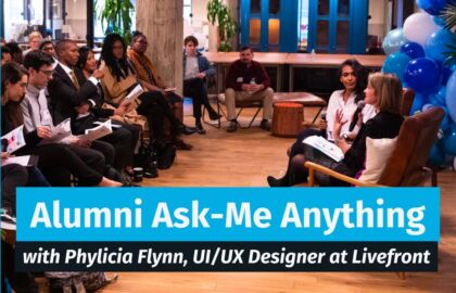 Alumni AMA with Phylicia Flynn, UI/UX Designer at Livefront