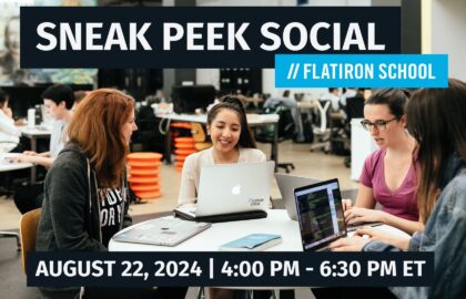 Flatiron School’s Sneak Peek Social