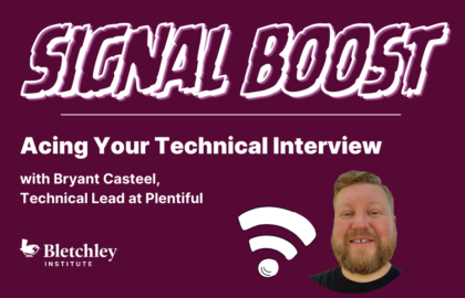 Signal Boost: Acing Your Technical Interview